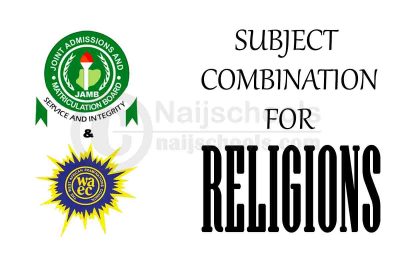 JAMB and WAEC Subject Combination for Religions