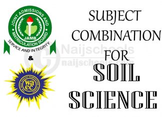 JAMB & WAEC Subject Combination for Soil Science