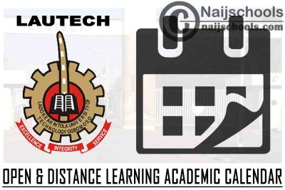 LAUTECH Open & Distance Learning (ODL) 2021/2022 Harmattan Semester Academic Calendar | CHECK NOW