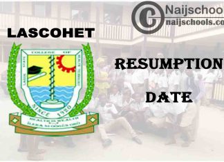 Lagos State College of Health Technology (LASCOHET) 2021 Resumption Date of Academic Activities | CHECK NOW