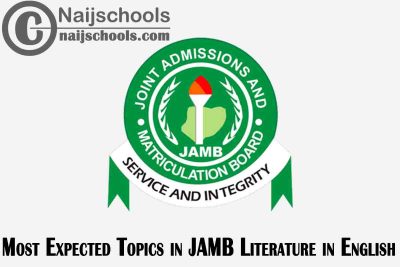 Most Expected Topics in JAMB Literature in English 2023 Exam
