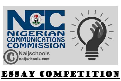 Nigeria Communications Commission (NCC) 3rd Essay Competition for Nigerian Undergraduates | APPLY NOW