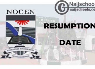 Nwafor Orizu College of Education Nsugbe (NOCEN) Resumption Date for 2nd Semester 2020/2021 Academic Session | CHECK NOW