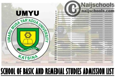 UMYU School of Basic and Remedial Studies (SBRS) 1st Batch Admission List for 2021/2022 Academic Session | CHECK NOW