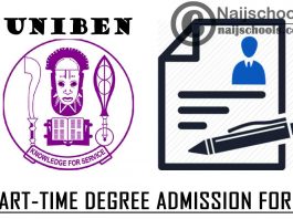 University of Benin (UNIBEN) Part-Time Degree Admission Form for 2020/2021 Academic Session | APPLY NOW