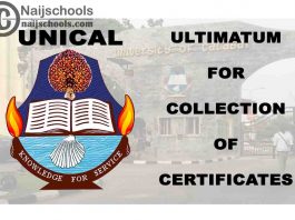 University of Calabar (UNICAL) Gives Ultimatum for Collection of Certificates | CHECK NOW