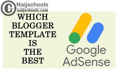 Best Blogger Theme for AdSense Approval | Top 12