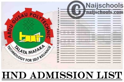 Abdu Gusau Polytechnic HND Admission List for 2020/2021 Academic Session | CHECK NOW