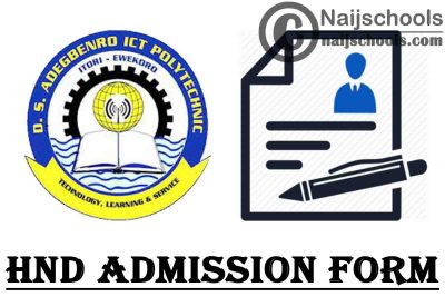 D.S. Adegbenro ICT Polytechnic HND Full-Time Admission Form for 2021/2022 Academic Session | APPLY NOW