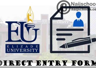 Elizade University Direct Entry Form for 2021/2022 Academic Session | APPLY NOW