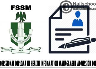 Federal School of Statistics Manchok (FSSM) Kaduna 2021/2022 Professional Diploma in Health Information Management Admission Form | APPLY NOW
