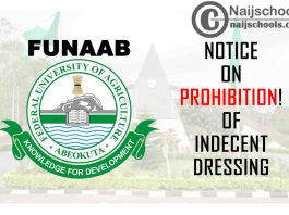 Federal University of Agriculture Abeokuta (FUNAAB) 2021 Notice on Prohibition of Indecent Dressing | CHECK NOW