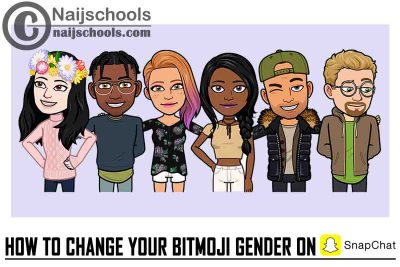 The Complete Guide on How to Change Your Bitmoji (Cartoon Character) Gender on Snapchat