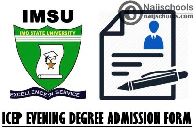 IMSU Institute for Continuing Education Programme (ICEP) Evening Degree Programme 2020/2021 Admission Form | APPLY NOW