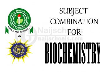 JAMB & WAEC Subject Combination for Biochemistry