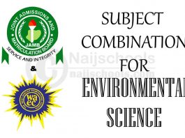 JAMB and WAEC (O'Level) Subject Combination for Environmental Science