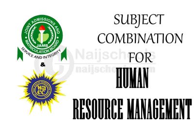 JAMB and WAEC (O'Level) Subject Combination for Human Resource Management