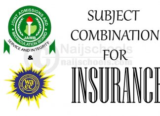 JAMB and WAEC Subject Combination for Insurance