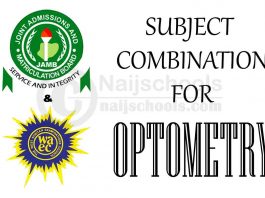 JAMB and WAEC (O'Level) Subject Combination for Optometry