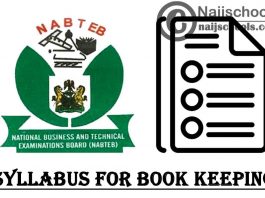 NABTEB Syllabus for Book keeping 2022/2023 SSCE & GCE | DOWNLOAD & CHECK NOW
