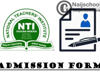 National Teachers Institute (NTI) Admission Form for 2021/2022 Academic Session | APPLY NOW