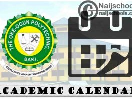 The Oke-Ogun Polytechnic Saki (TOPS) Academic Calendar for 2021/2022 Academic Session | APPLY NOW