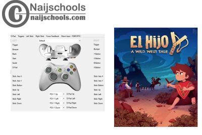 El Hijo - A Wild West Tale X360ce Settings for Any PC Gamepad Controller | TESTED & WORKING