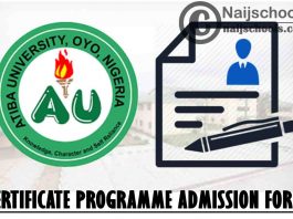 Atiba University Certificate Programme Admission Form for 2021/2022 Academic Session | APPLY NOW