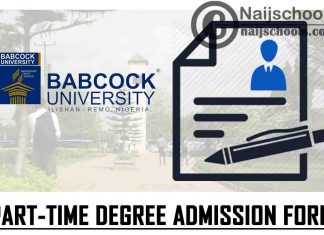 Babcock University Ilishan Remo Part-Time Degree Admission Form for 2021/2022 Academic Session | APPLY NOW