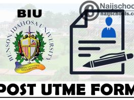 Benson Idahosa University (BIU) Post UTME Screening Form for 2021/2022 Academic Session | APPLY NOW