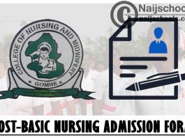 College of Nursing and Midwifery Gombe 2021/2022 Post-Basic Nursing Admission Form | APPLY NOW
