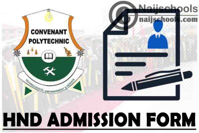 Covenant Polytechnic Aba HND Full-Time Admission Form for 2021/2022 Academic Session | APPLY NOW