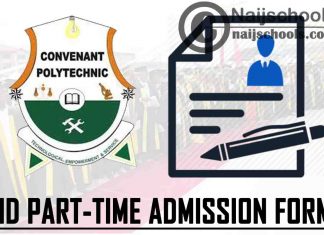 Covenant Polytechnic Aba ND Part-Time Admission Form for 2021/2022 Academic Session | APPLY NOW