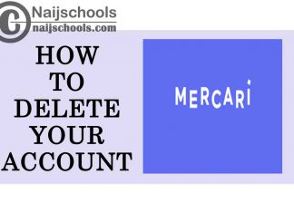 How to Delete Your Mercari Account; 2021 Guide