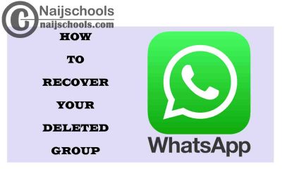 How to Recover Your Deleted WhatsApp Group