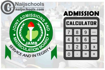 JAMB Admission Calculator for 2022/2023 Session