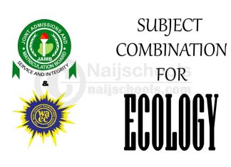 JAMB & WAEC Subject Combination for Ecology