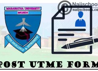 Maranatha University Post UTME (Undergraduate Admission) Form for 2021/2022 Academic Session | APPLY NOW
