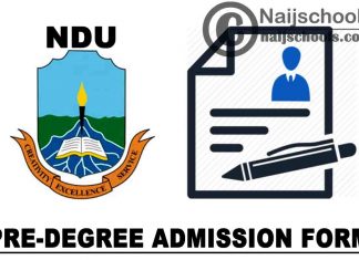 Niger Delta University (NDU) Pre-Degree Admission Form for 2021/2022 Academic Session | APPLY NOW