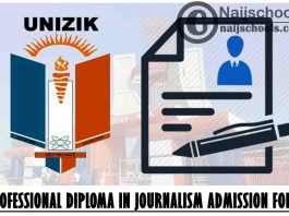 Nnamdi Azikiwe University (UNIZIK) 2021/2022 Professional Diploma in Journalism (PDJ) Admission Form | APPLY NOW