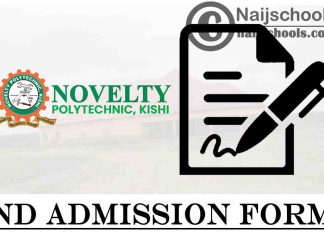 Novelty Polytechnic Kishi ND Admission Form for 2021/2022 Academic Session | APPLY NOW