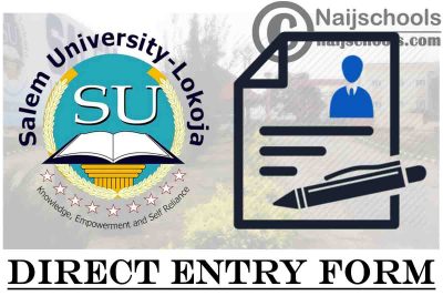 Salem University Lokoja Direct Entry Form for 2021/2022 Academic Session | APPLY NOW