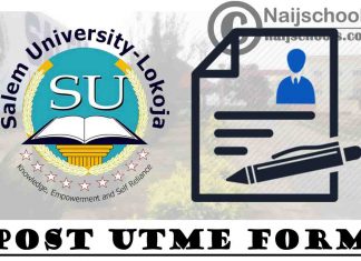 Salem University Lokoja Post UTME Screening Form for 2021/2022 Academic Session | APPLY NOW