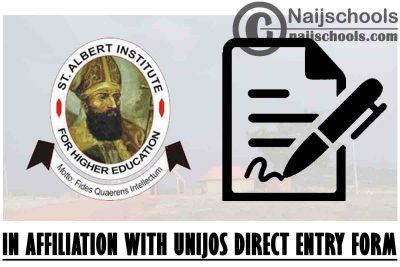St Albert Institute in Affiliation with UNIJOS Direct Entry Form for 2021/2022 Academic Session | APPLY NOW
