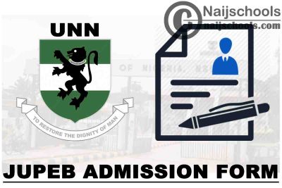 University of Nigeria Nsukka (UNN) JUPEB Admission Form for 2021/2022 Academic Session | APPLY NOW