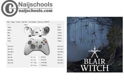 Blair Witch X360ce Settings for Any PC Gamepad Controller | TESTED & WORKING
