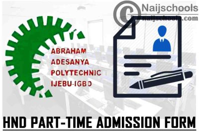 Abraham Adesanya Polytechnic (AAPOLY) HND Part-Time Admission Form for 2021/2022 Academic Session | APPLY NOW