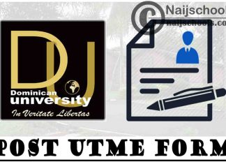 Dominican University Ibadan (DUI) Post UTME Screening Form for 2021/2022 Academic Session | CHECK NOW