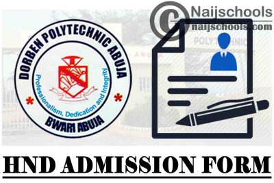 Dorben Polytechnic Abuja HND Full-Time Admission Form for 2021/2022 Academic Session | APPLY NOW