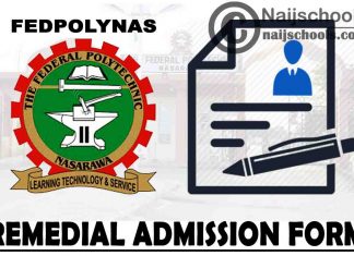 Federal Polytechnic Nasarawa (FEDPOLYNAS) Remedial Admission Form for 2021/2022 Academic Session | APPLY NOW